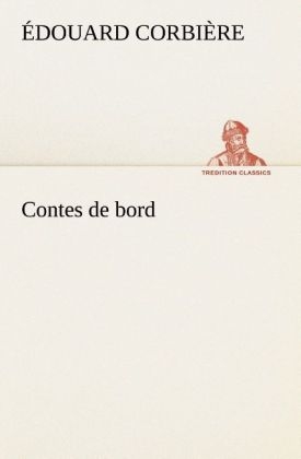 Contes de bord - Édouard Corbière