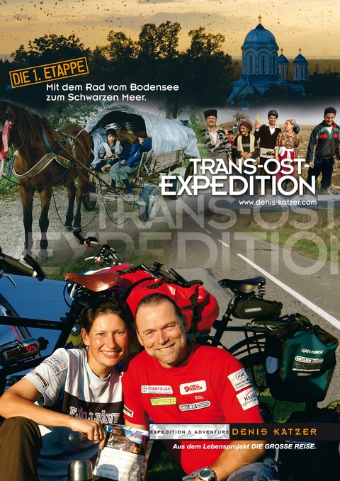 Trans-Ost-Expedition - Die 1. Etappe -  Tanja Katzer,  Denis Katzer
