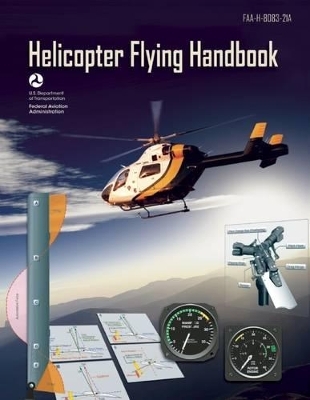 Helicopter Flying Handbook eBundle -  Federal Aviation Administration FAA Aviation Supplies &  Academics ASA