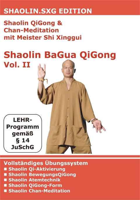 Shaolin QiGong & Chan-Meditation mit Meister Shi Xinggui - Shi Xinggui, Gottfried Eckert