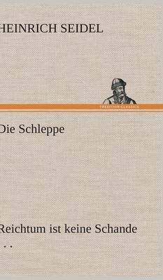 Die Schleppe - Heinrich Seidel