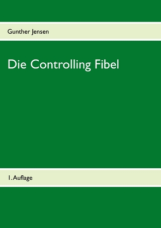 Die Controlling Fibel - Gunther Jensen