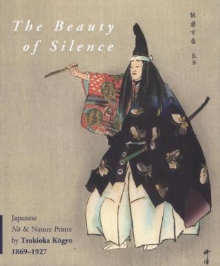 The Beauty of Silence - Robert Schaap; J. Thomas Rimer