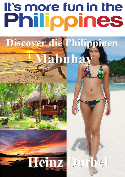 Discover die Philippinen - Heinz Duthel