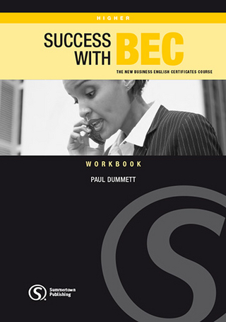 Success with BEC Higher, Workbook mit Lösungen - Paul Dummett