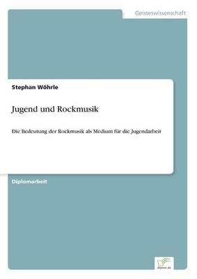 Jugend und Rockmusik - Stephan WÃ¶hrle