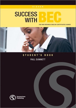 Success with BEC Higher, Student's Book - Paul Dummett; Colin Benn