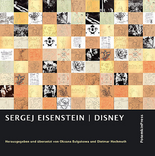 Sergej Eisenstein: DISNEY - Sergej Eisenstein; Oksana Bulgakowa; Dietmar Hochmuth