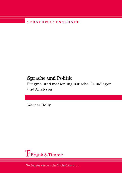 Sprache und Politik - Werner Holly