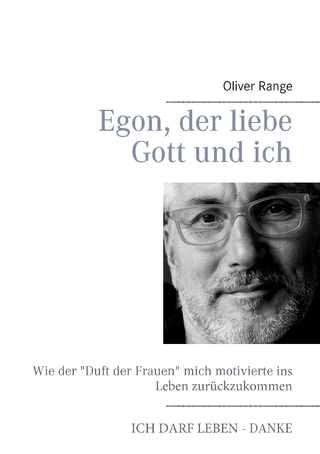 Egon, der liebe Gott und ich - Oliver Range