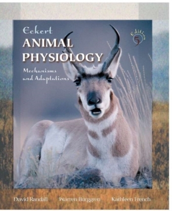 Eckert Animal Physiology - David Randall, Kathleen French