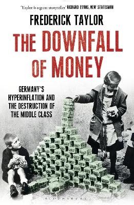 The Downfall of Money - Frederick Taylor