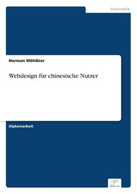 Webdesign für chinesische Nutzer - Norman Wöhlbier