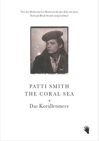 The Coral Sea ? Das Korallenmeer - Patti Smith