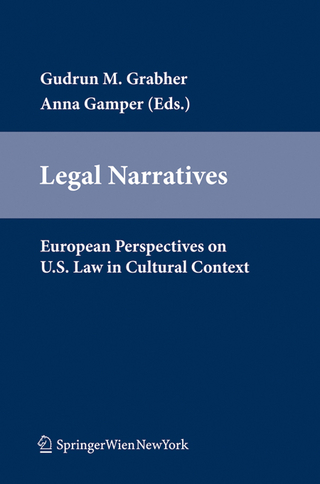 Legal Narratives - Gudrun M. Grabher; Anna Gamper