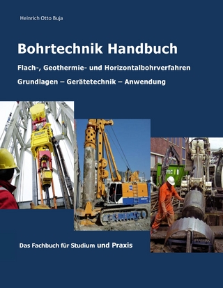 Handbuch der Bohrtechnik - Heinrich Otto Buja