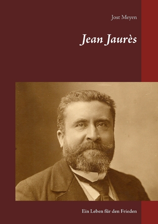 Jean Jaurès - Jost Meyen