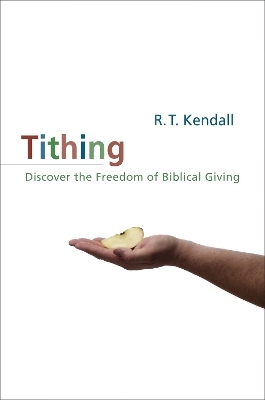 Tithing - R.T. Kendall