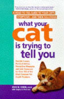 What Your Cat is Trying to Tell You - John Simon