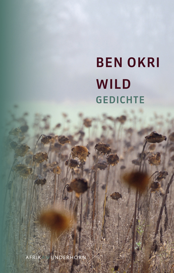 Wild - Ben Okri