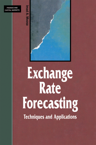 Exchange Rate Forecasting: Techniques and Applications - I. Moosa