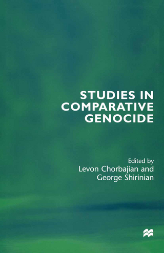 Studies in Comparative Genocide - Levon Chorbajian; George Shirinian
