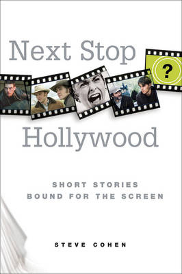 Next Stop Hollywood - Steve Cohen
