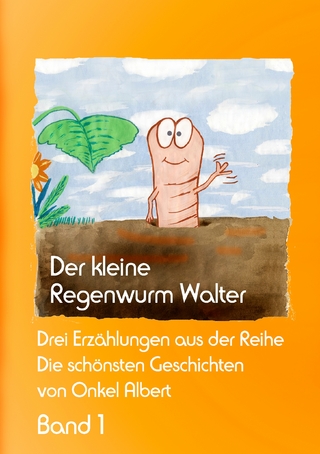Der kleine Regenwurm Walter - Band 1 - Fabio Lennocx