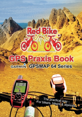 GPS Praxis Book Garmin GPSMAP64 Series - Nußdorf Redbike