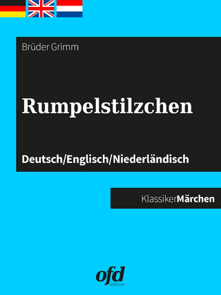 Rumpelstilzchen - Brüder Grimm; ofd edition