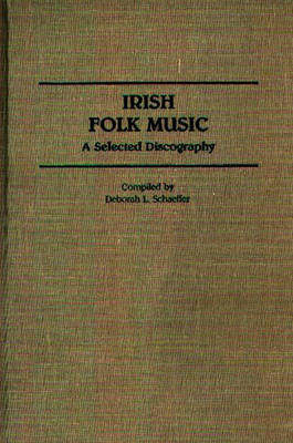 Irish Folk Music - Deborah Schaeffer
