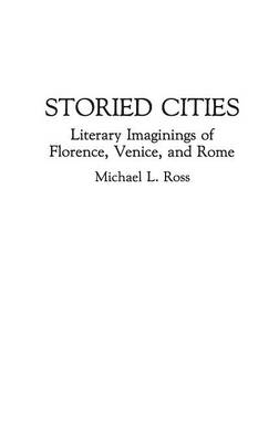 Storied Cities - Michael Ross