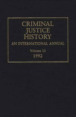 Criminal Justice History - Louis A. Knafla