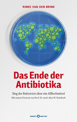 Das Ende der Antibiotika - Rinke van den Brink