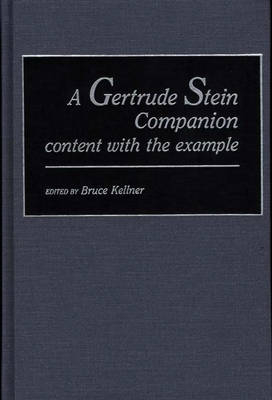 A Gertrude Stein Companion - Bruce Kellner