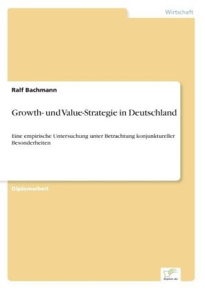 Growth- und Value-Strategie in Deutschland - Ralf Bachmann
