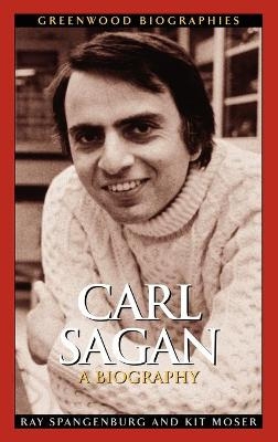 Carl Sagan - Ray Spangenburg; Kit Moser