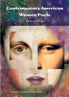 Contemporary American Women Poets - Catherine Cucinella