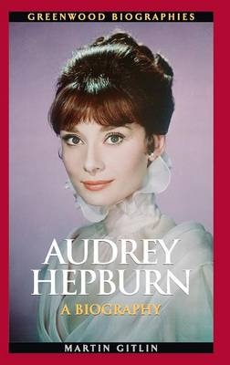 Audrey Hepburn - Martin Gitlin