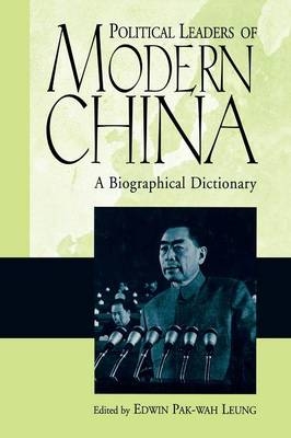 Political Leaders of Modern China - Edwin Leung
