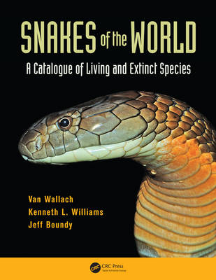 Snakes of the World - Van Wallach; Kenneth L. Williams; Jeff Boundy