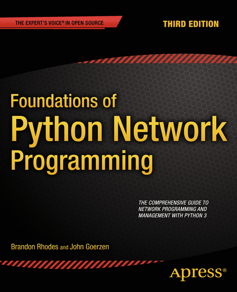 Foundations of Python Network Programming - Brandon Rhodes, John Goerzen