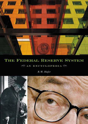 The Federal Reserve System - Rik W. Hafer