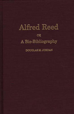 Alfred Reed - Douglas M. Jordan