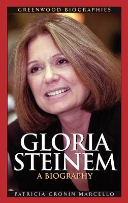 Gloria Steinem - Patricia Cronin Marcello
