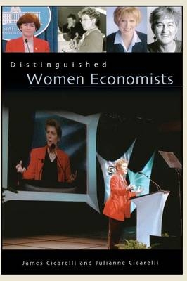 Distinguished Women Economists - Julianne Cicarelli