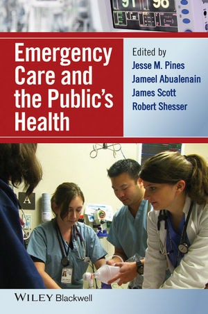 Emergency Care and the Public's Health - 