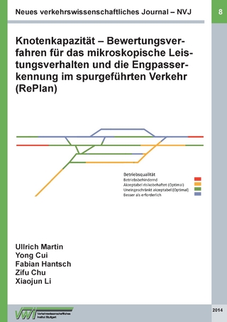Neues verkehrswissenschaftliches Journal NVJ - Ausgabe 8 - Ullrich Martin; Yong Cui; Fabian Hantsch; Zifu Chu; Xiaojun Li