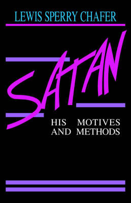 Satan - Lewis Sperry Chafer