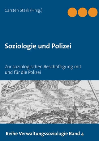 Soziologie und Polizei - Carsten Stark